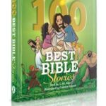 100 Best Bible Stories (Age: 4-7)