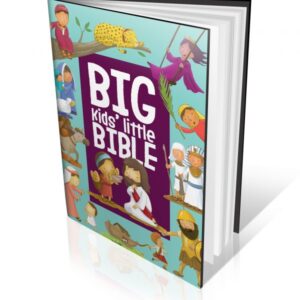 Big Kids’ Little Bible (For ages 3-5)
