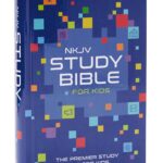 NKJV Study Bible for Kids, Hardcover: The Premier Study Bible for Children (Ages 7-12)