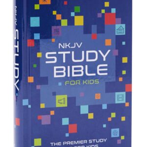 NKJV Study Bible for Kids, Hardcover: The Premier Study Bible for Children (Ages 7-12)
