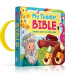 My Toddler Bible (Timeless Stories for Little Ones, Ages 1-3)
