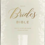 NKJV Bride’s Bible, White Leathersoft, Comfort Print (ISBN 9780785225843)