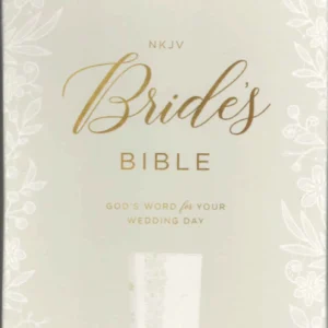 NKJV Bride’s Bible, White Leathersoft, Comfort Print (ISBN 9780785225843)