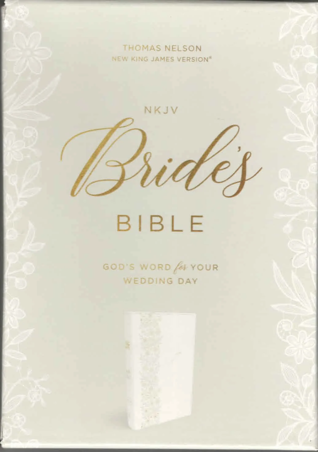 NKJV Bride’s Bible, White Leathersoft, Comfort Print (ISBN 9780785225843)